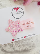 Load image into Gallery viewer, Birthday Girl Clip or Badge
