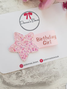 Birthday Girl Clip or Badge